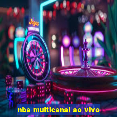 nba multicanal ao vivo